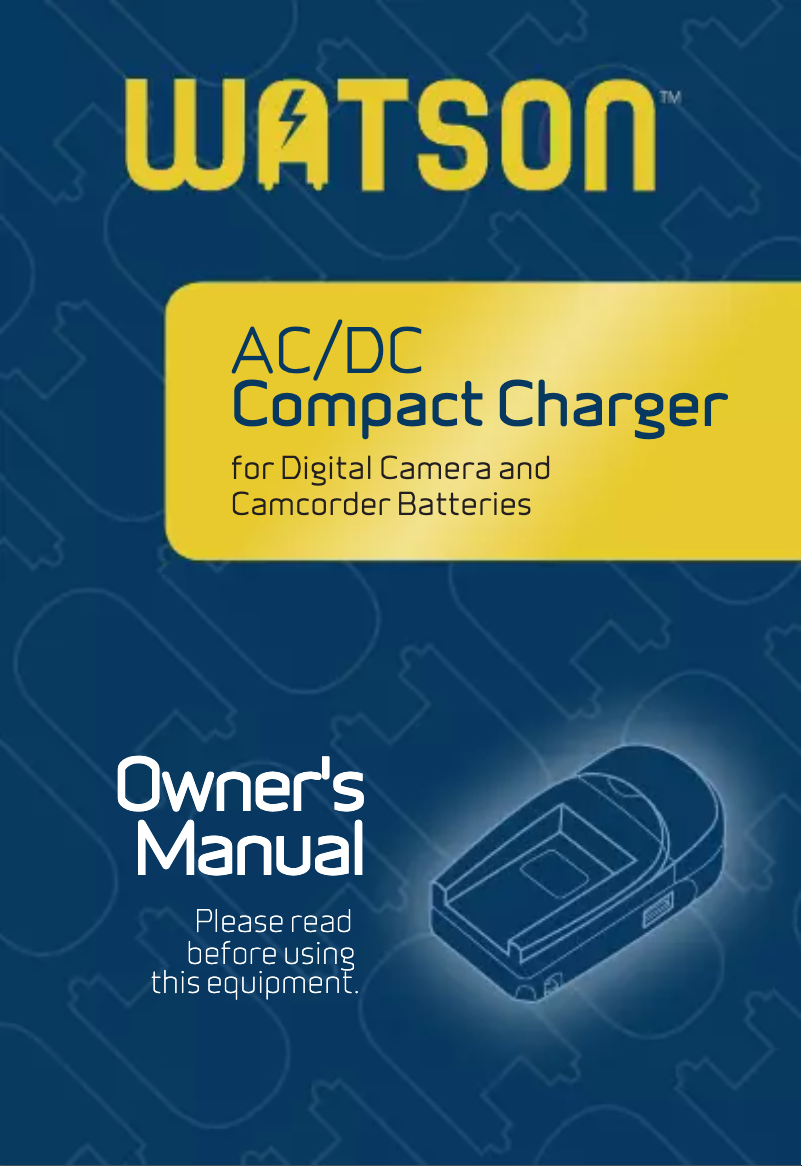 Page n°1 - Manuel utilisateur Watson AC/DC Compact Charger