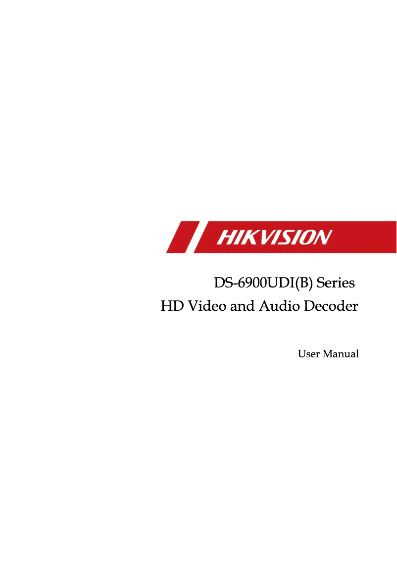 Page 1 de la notice Manuel utilisateur Hikvision DS-6912UDI