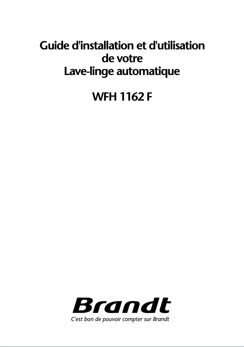 Page n°1 - Manuel utilisateur Brandt WFH1162F