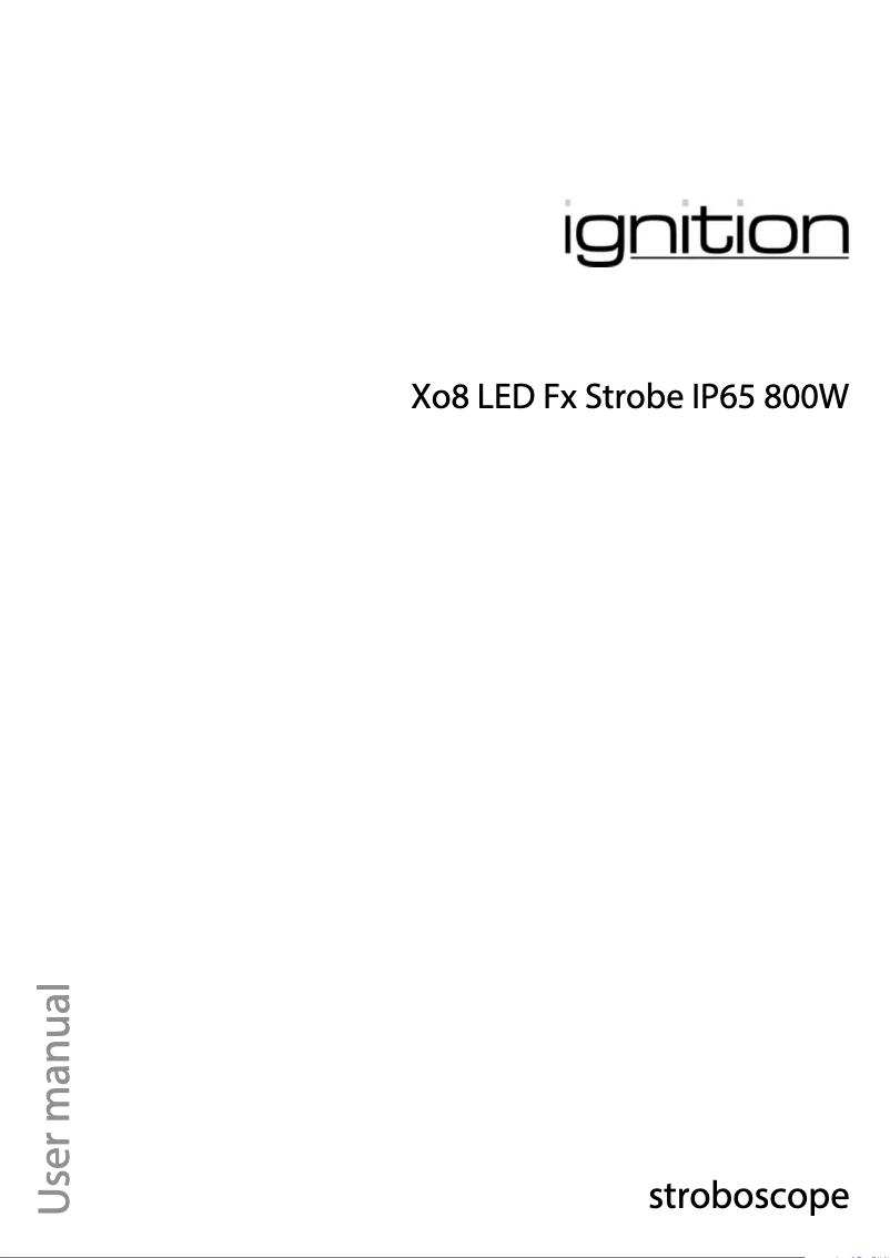 Page 1 de la notice Manuel utilisateur Ignition Xo8 LED FX Strobe