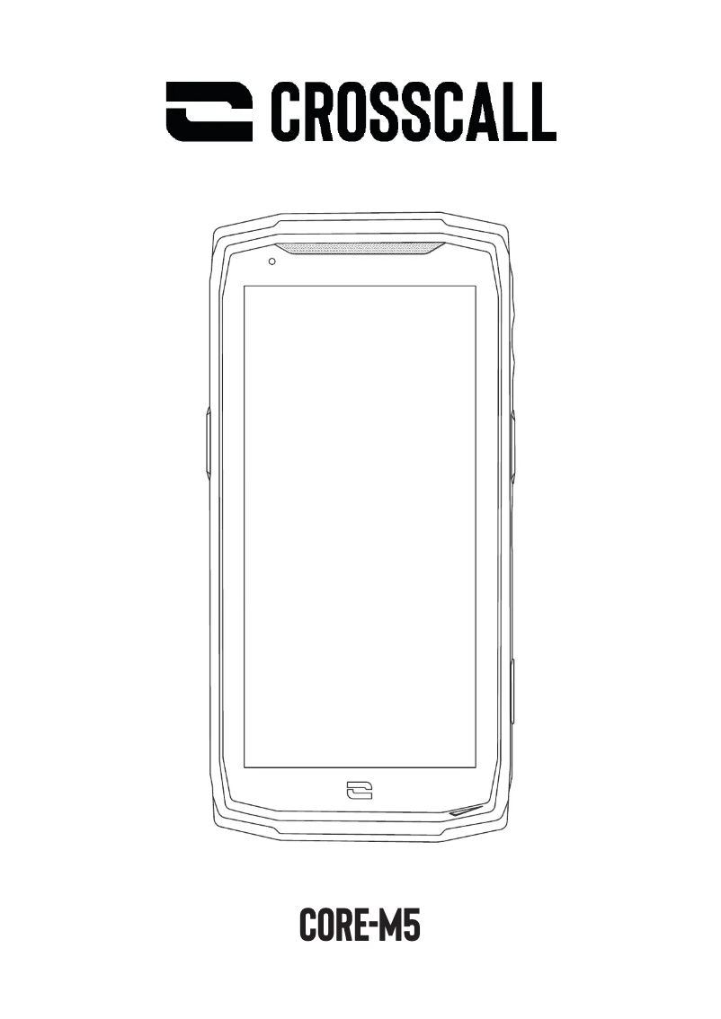 Page 1 de la notice Instructions / montage Crosscall Core-M5