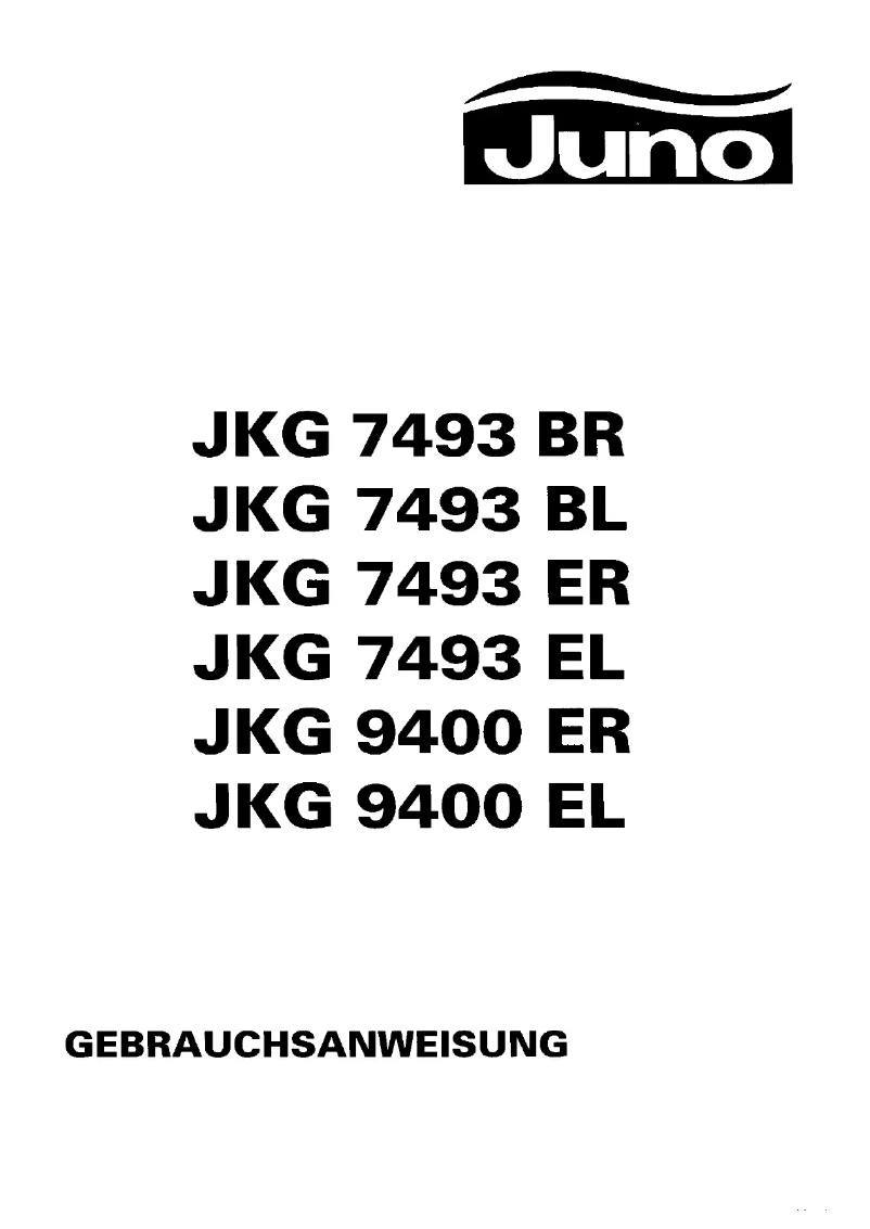 Page n°1 - Manuel utilisateur Juno JKG7493BL