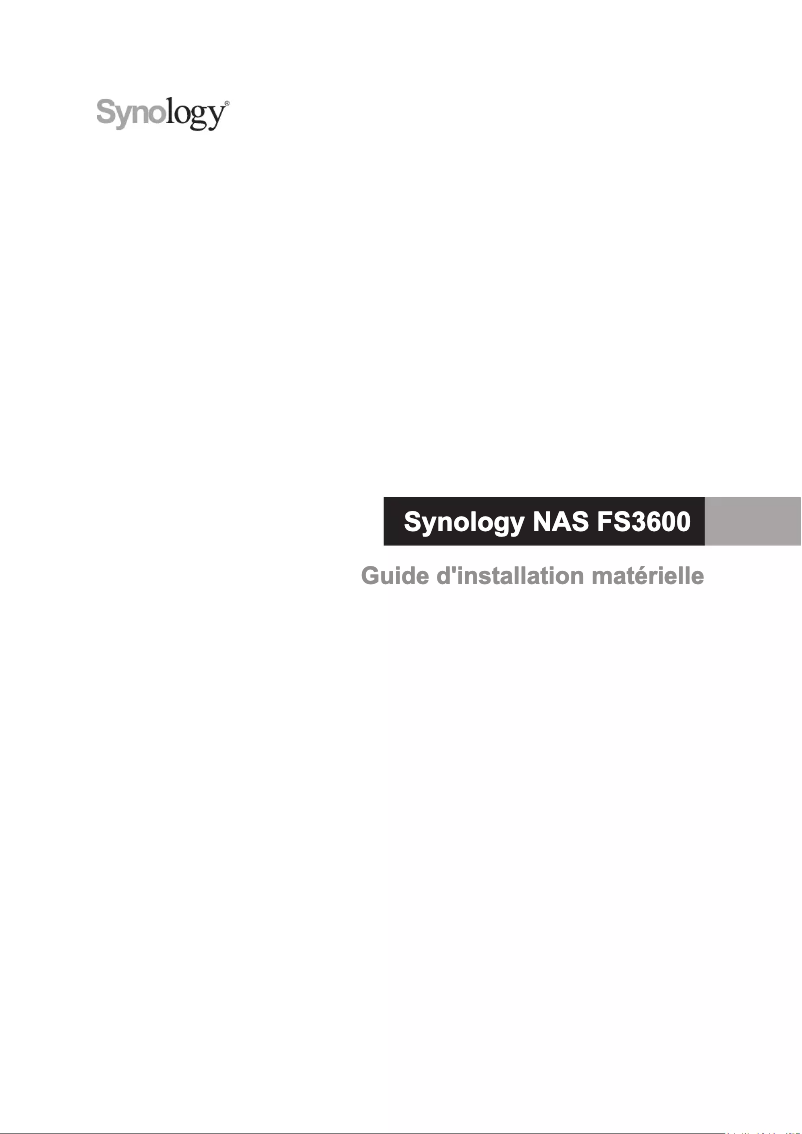 Page n°1 - Manuel utilisateur Synology FS3600