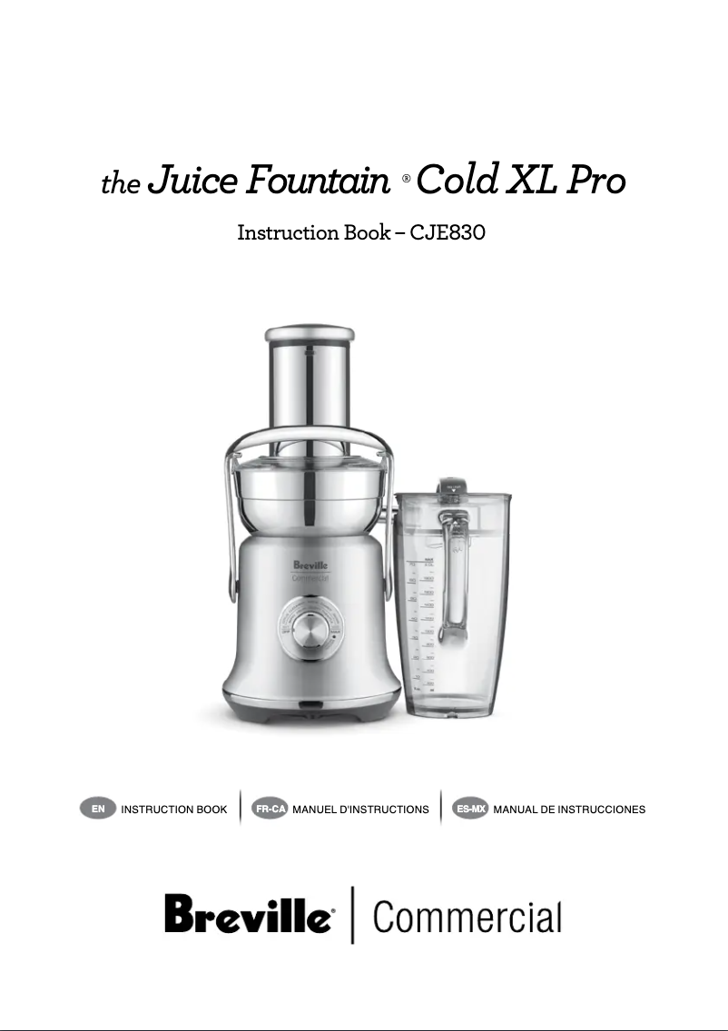 Page n°1 - Manuel utilisateur Breville the Juice Fountain Cold CJE830