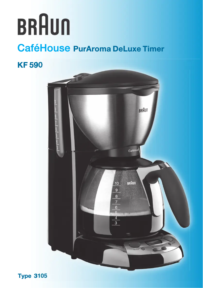 Page n°1 - Manuel utilisateur Braun CafeHouse PurAroma DeLuxe Timer KF 590