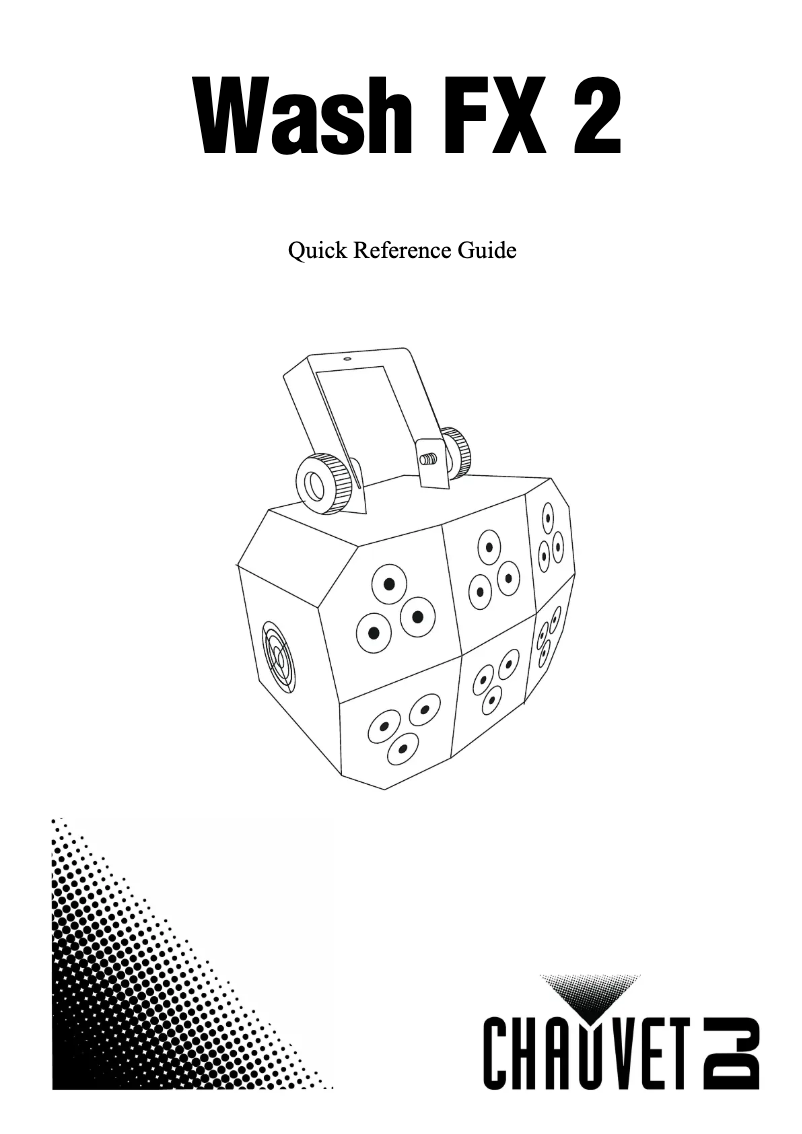 Page n°1 - Guide de démarrage rapide Chauvet Wash FX 2