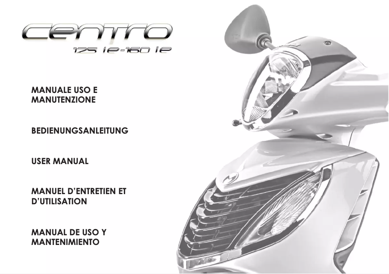 Page 1 de la notice Manuel utilisateur Malaguti Centro 160ie