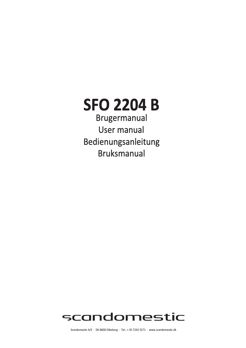 Page n°1 - Manuel utilisateur Scandomestic SFO 2204 B