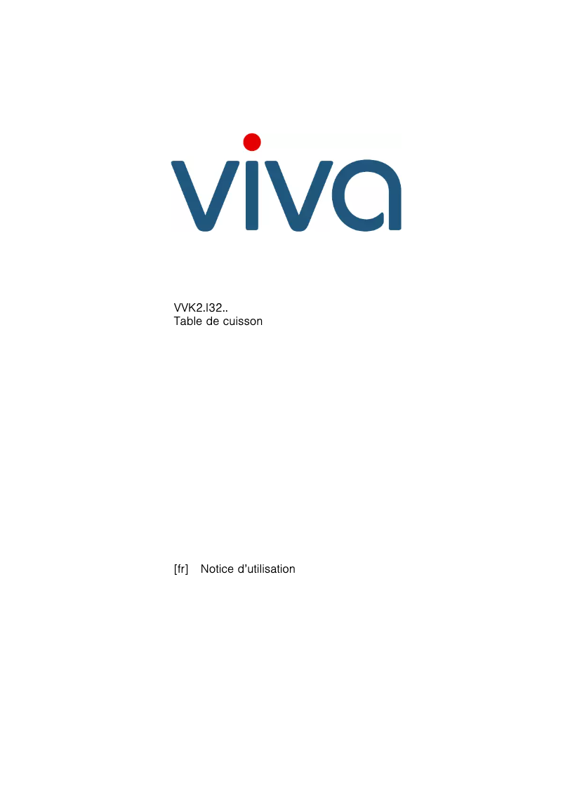 Page n°1 - Manuel utilisateur Viva VVK26I32F1