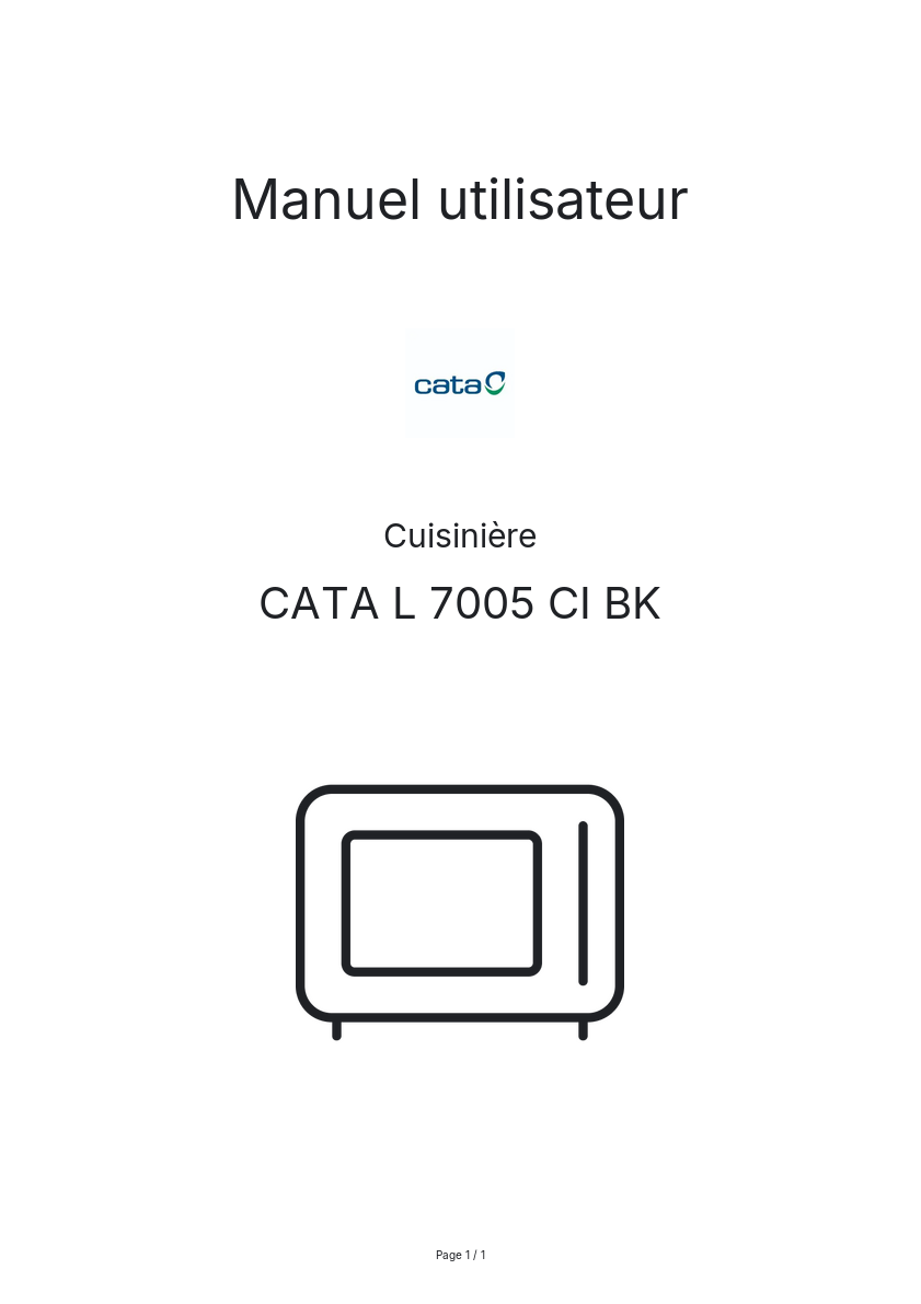 Page n°1 - Manuel utilisateur CATA L 7005 CI BK