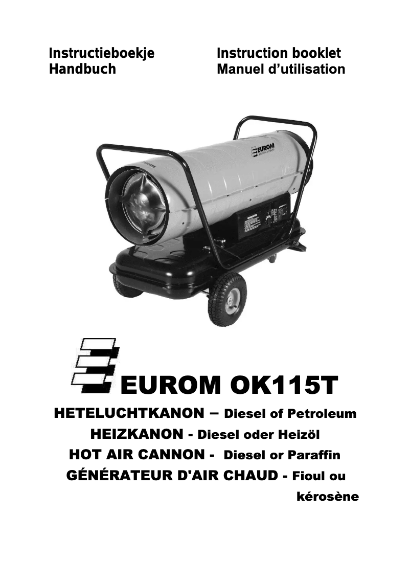 Page 1 de la notice Manuel utilisateur Eurom OK115T