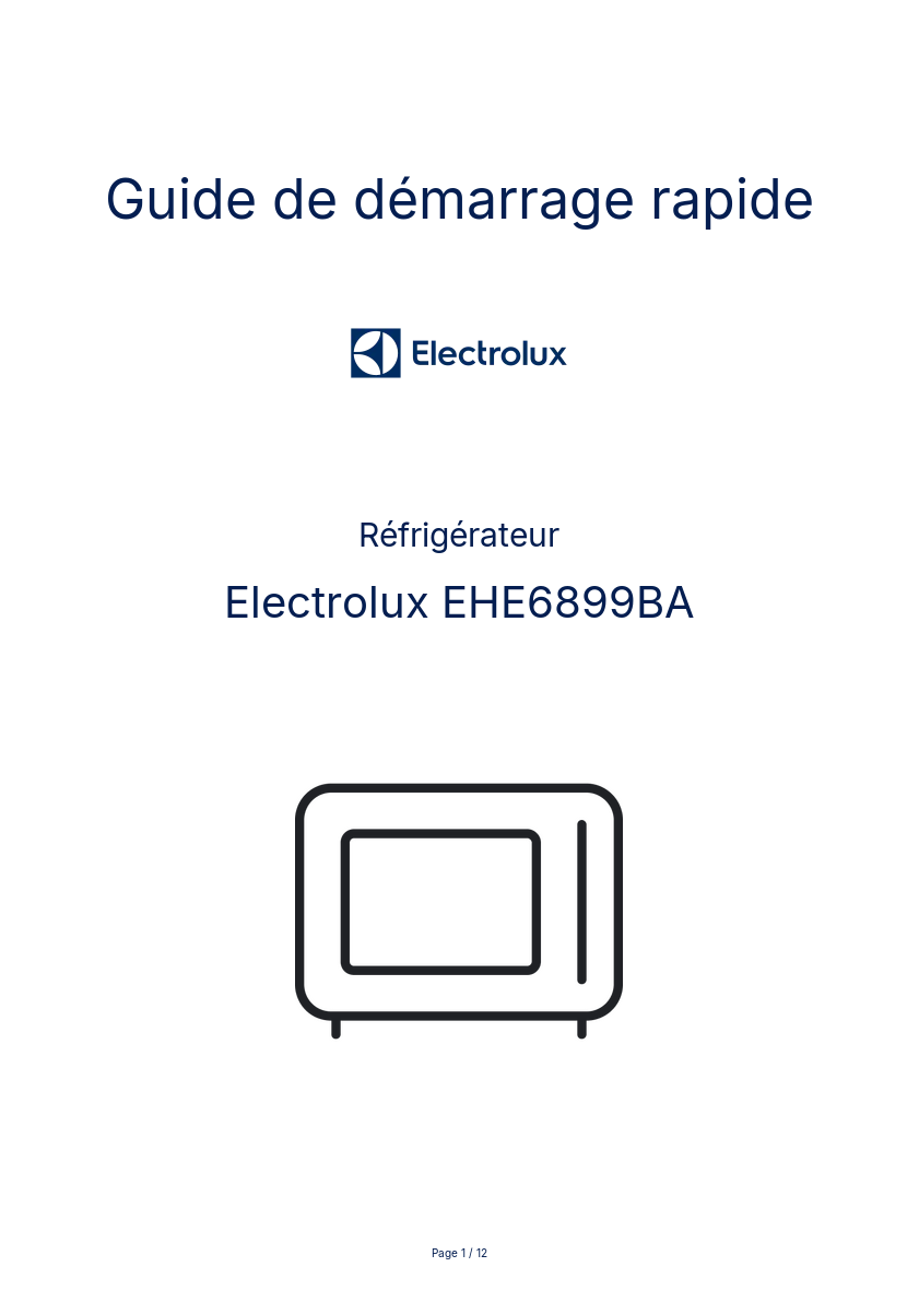 Page n°1 - Guide de démarrage rapide Electrolux EHE6899BA