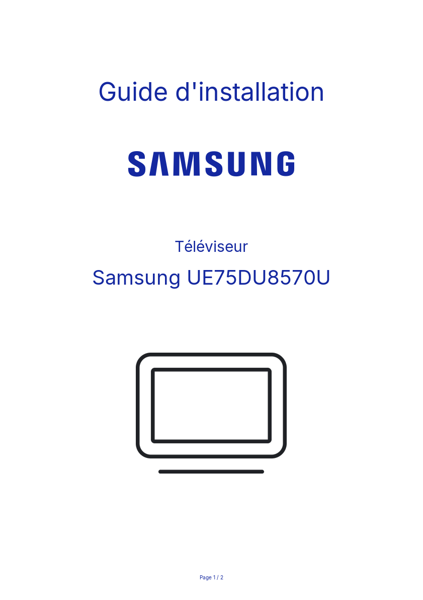 Page n°1 - Guide d'installation Samsung UE75DU8570U