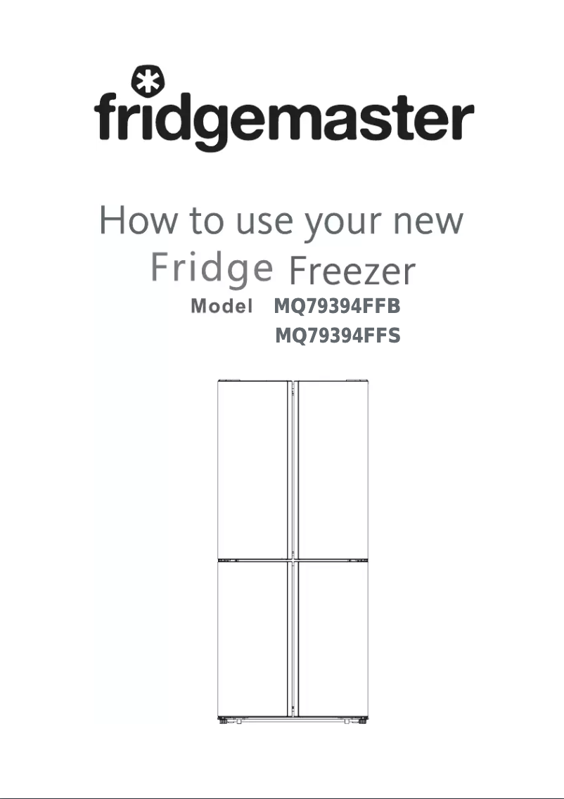 Page n°1 - Manuel utilisateur Fridgemaster MQ79394FFB