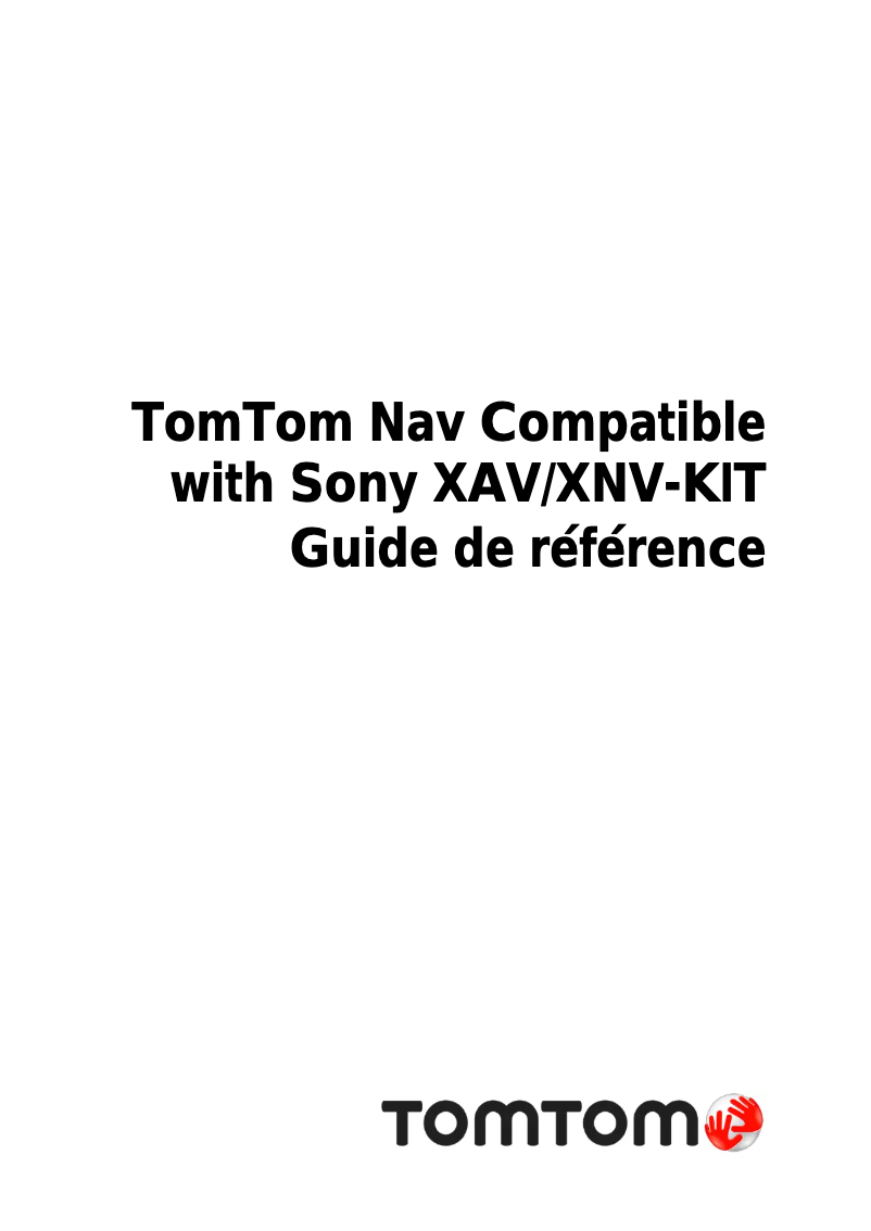 Página 1 del manual Manual de usuario TomTom Nav Compatible with Sony XAV-XNV-KIT