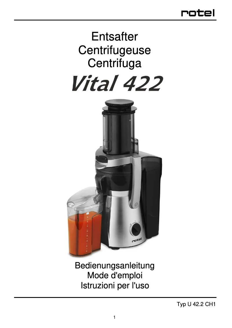 Page n°1 - Manuel utilisateur Rotel Vital 422