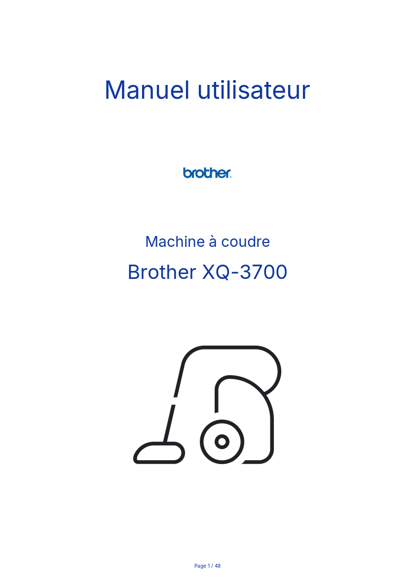Page n°1 - Manuel utilisateur Brother XQ-3700