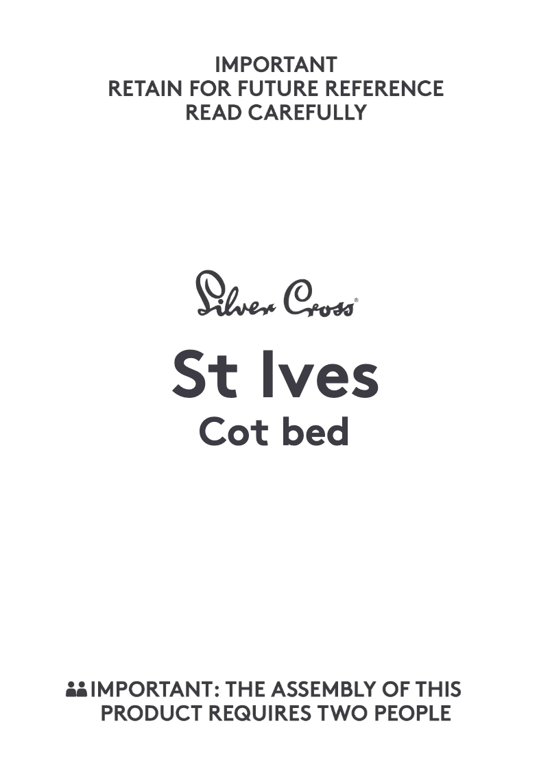 Page n°1 - Manuel utilisateur Silver Cross St Ives Cot Bed