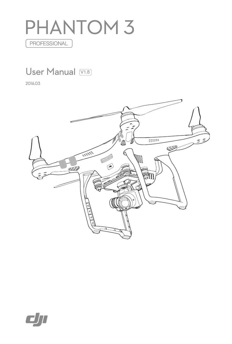 Page 1 de la notice Manuel utilisateur DJI Phantom 3 Professional