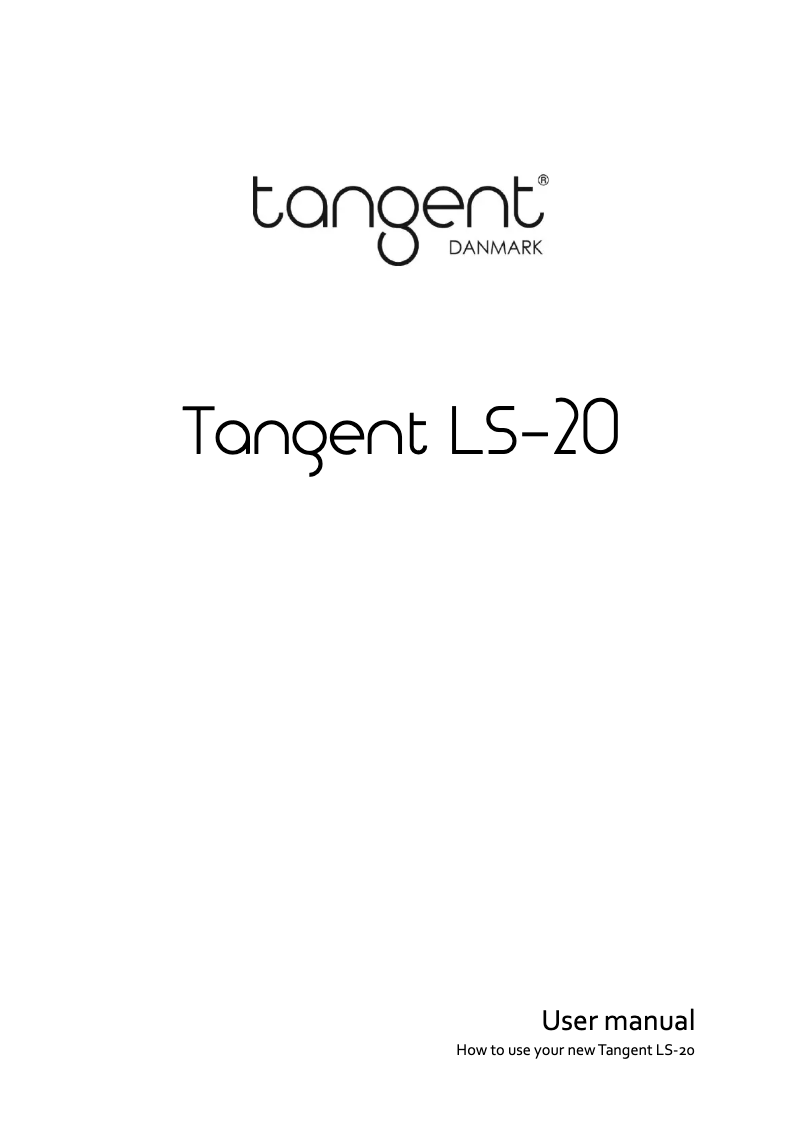 Page 1 de la notice Manuel utilisateur Tangent LS-20