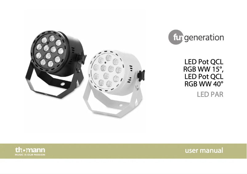 Page 1 de la notice Manuel utilisateur Fun Generation LED Pot QCL 40°