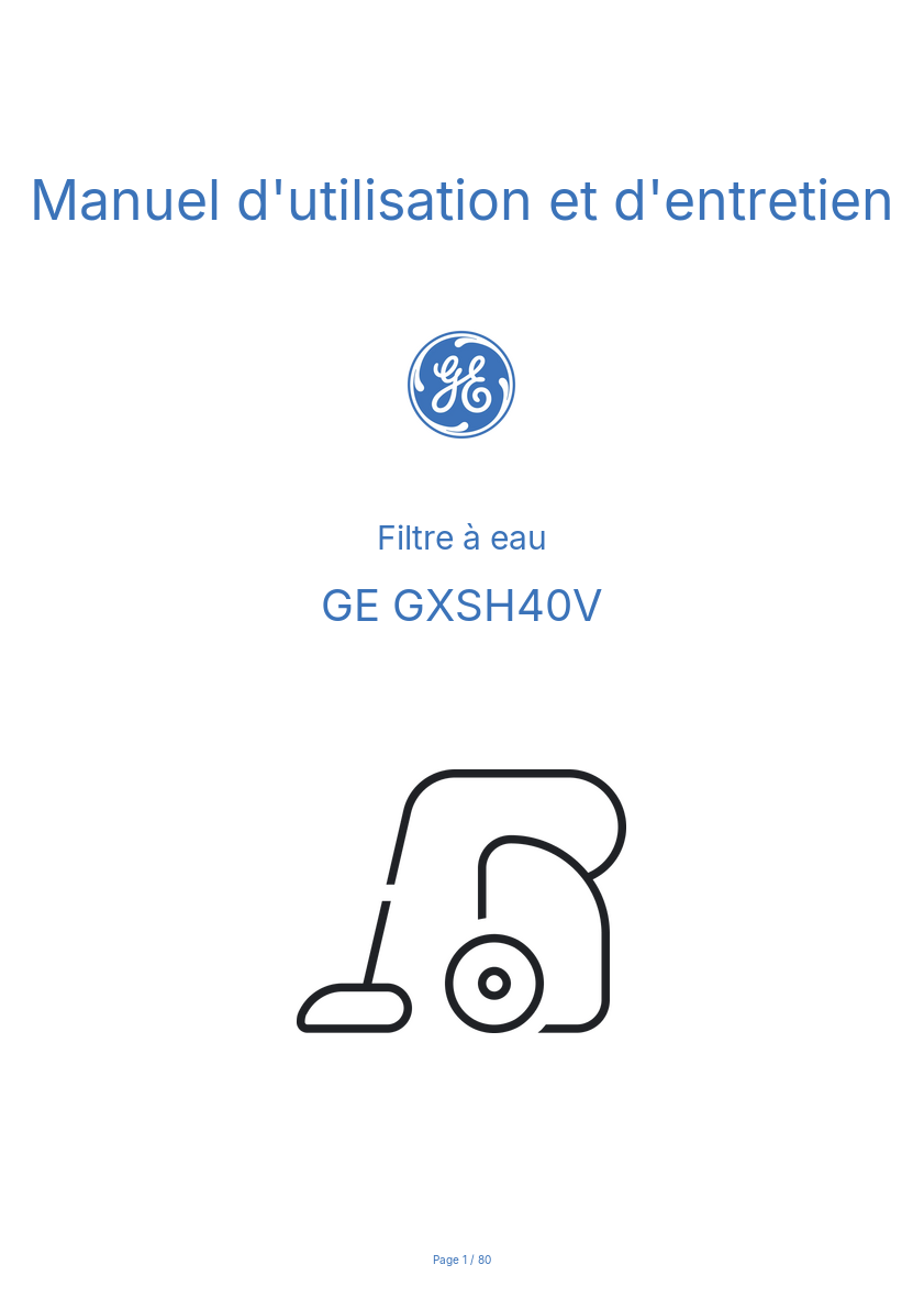 Page n°1 - Manuel d'utilisation et d'entretien GE GXSH40V