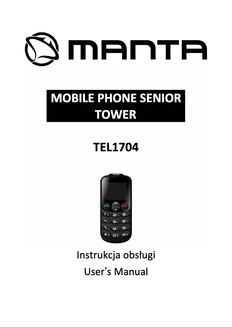 Page n°1 - Manuel utilisateur Manta Senior Phone Tower TEL1704