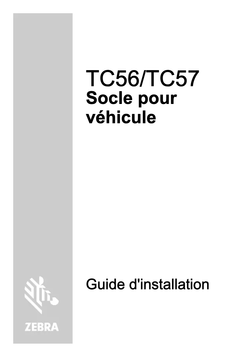 Page 1 de la notice Guide d'installation Zebra TC57