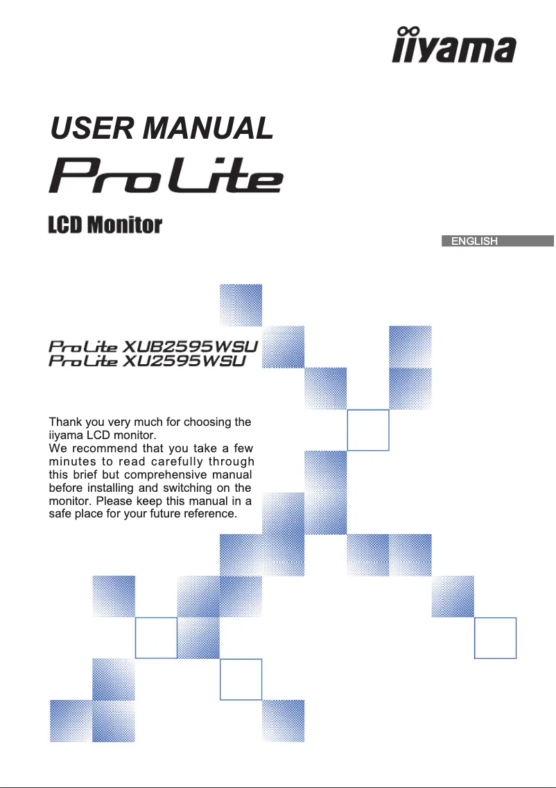 Page n°1 - Manuel utilisateur Iiyama ProLite XU2595WSU-B1