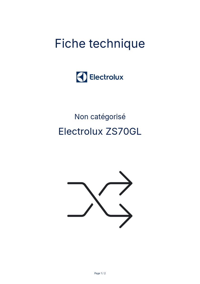 Page n°1 - Fiche technique Electrolux ZS70GL