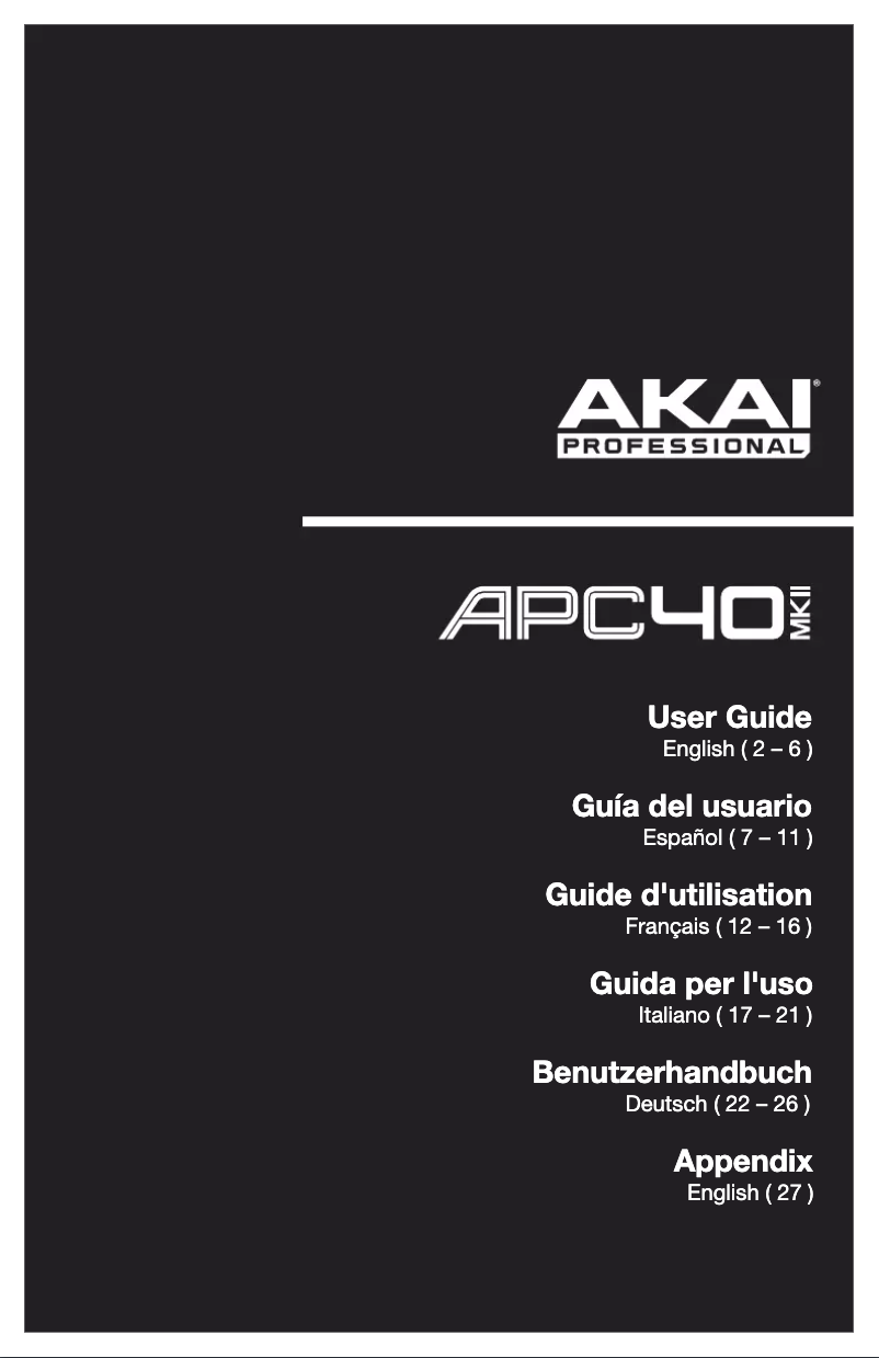 Page n°1 - Manuel utilisateur AKAI APC40 MK2