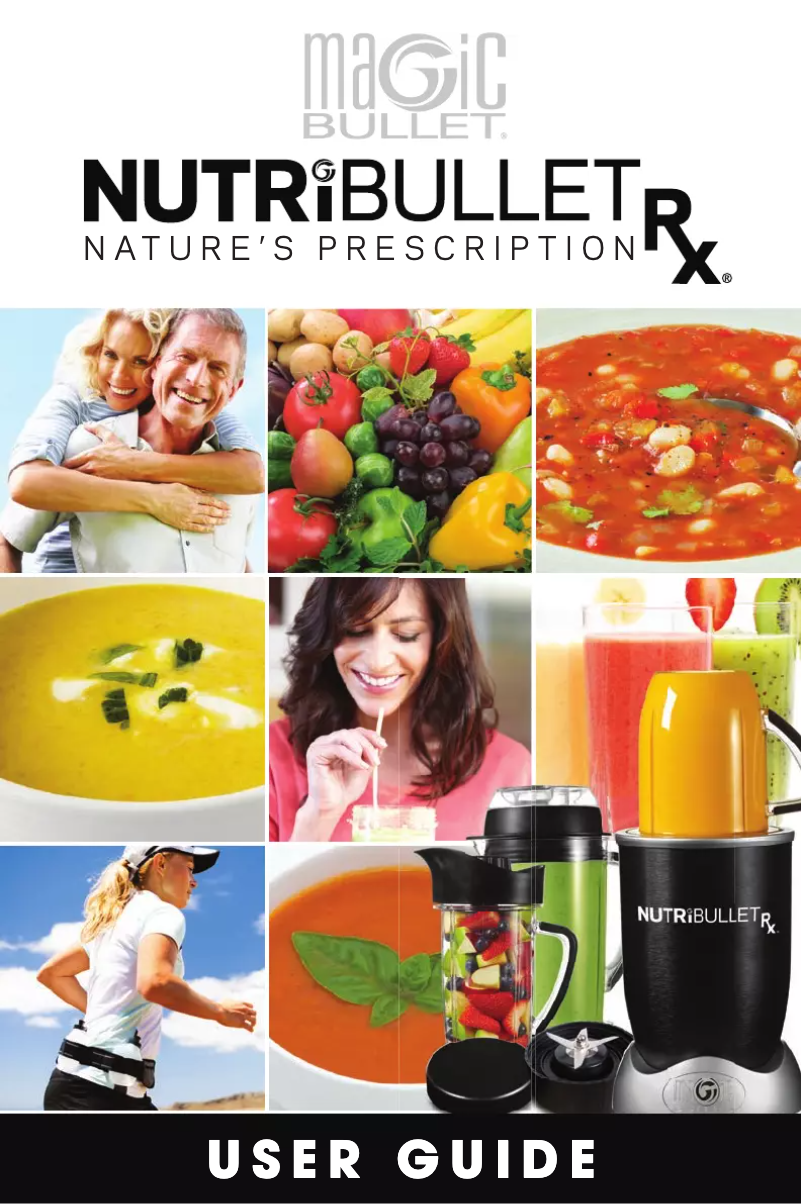 Page n°1 - Manuel utilisateur NutriBullet RX 1700