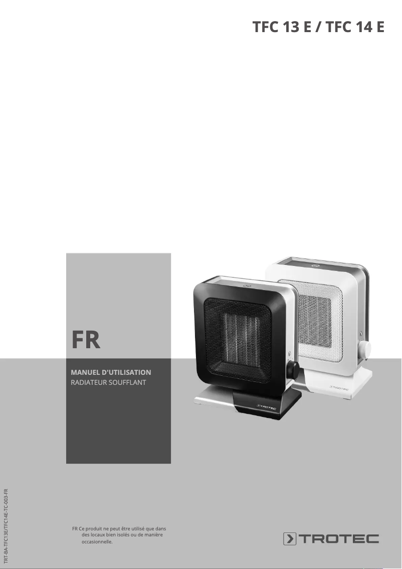 Page 1 de la notice Manuel utilisateur Trotec TFC 13 E