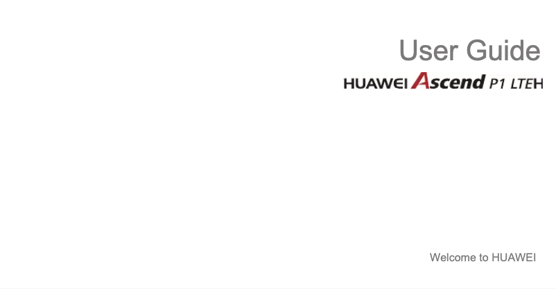Page 1 de la notice Manuel utilisateur Huawei Ascend P1 LTE