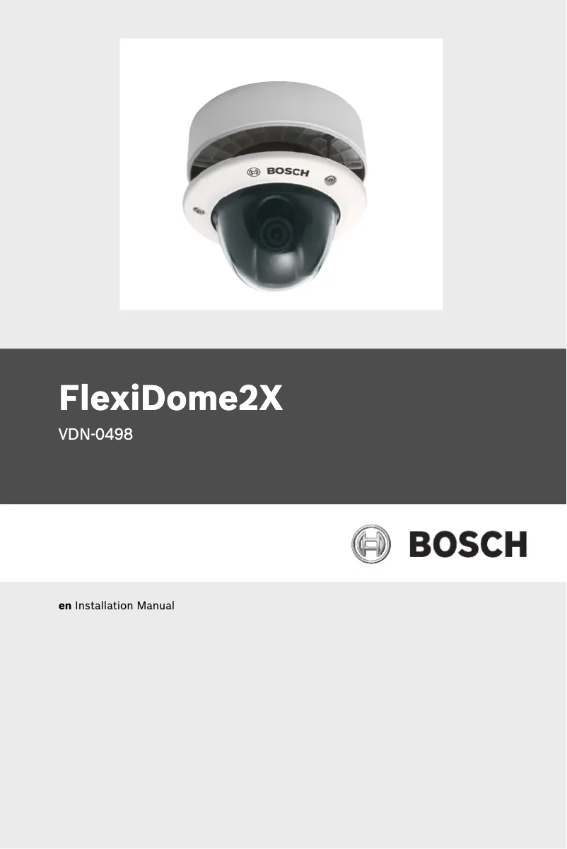 Page 1 de la notice Manuel utilisateur Bosch FlexiDome 2X VDN-498