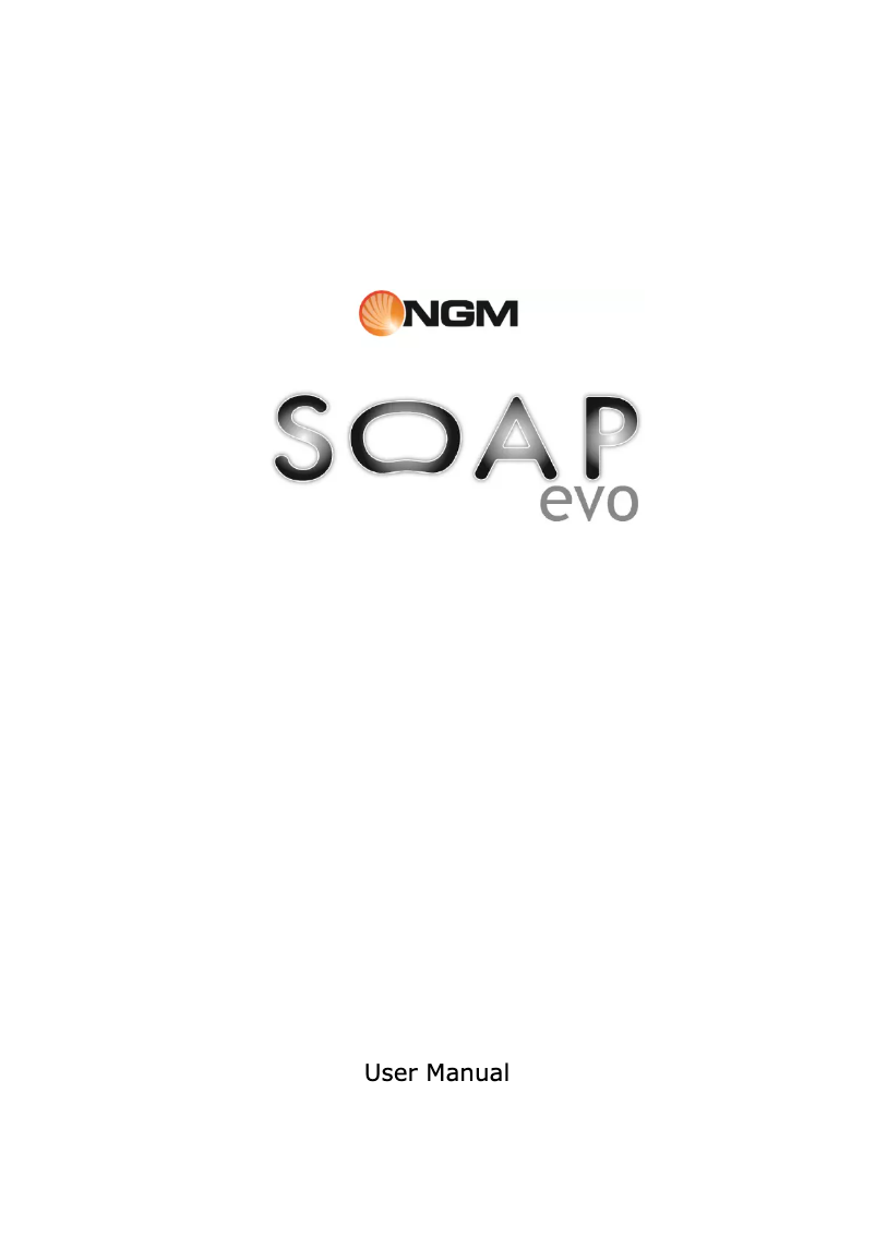 Page n°1 - Manuel utilisateur NGM Soap Evo