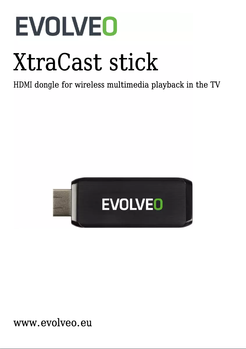 Page 1 de la notice Manuel utilisateur Evolveo X-CAST