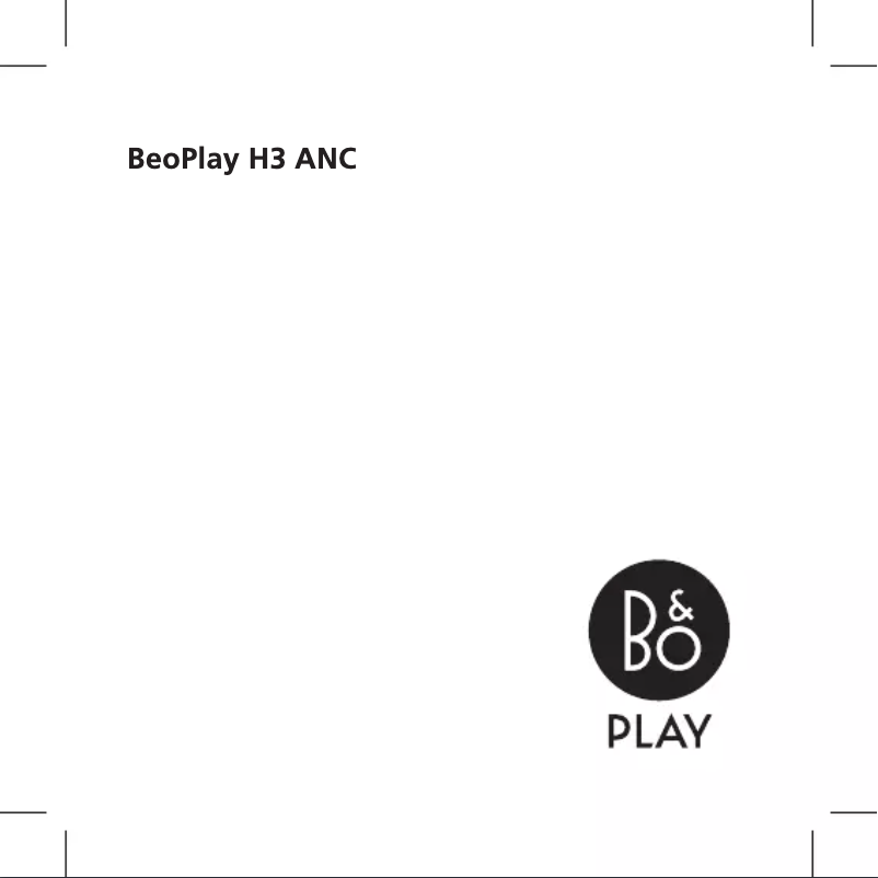 Page n°1 - Manuel utilisateur Bang & Olufsen H3 BeoPlay ANC