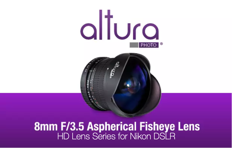 Page n°1 - Manuel utilisateur AlturaPhoto 8mm F/3.5 (Nikon)