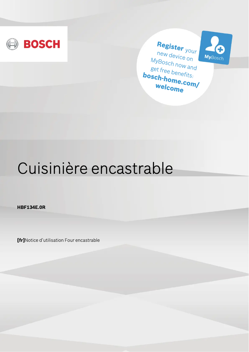 Page 1 de la notice Manuel utilisateur Bosch HBF134EB0R