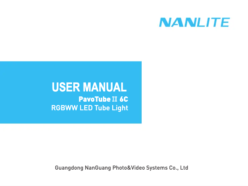 Page 1 de la notice Manuel utilisateur Nanlite PavoTube II 6C