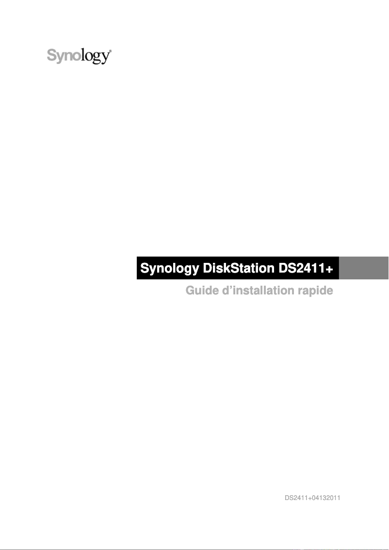 Page 1 de la notice Manuel utilisateur Synology DiskStation DS2411+