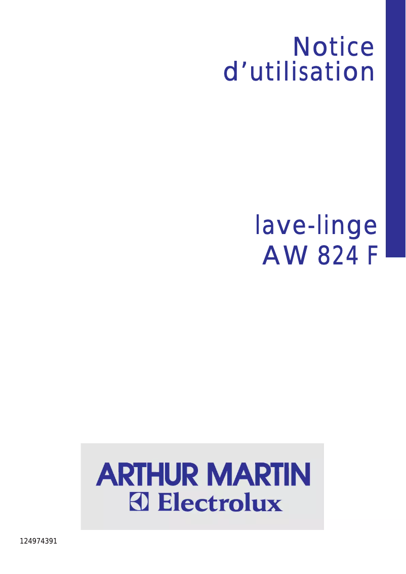 Page n°1 - Manuel utilisateur Arthur Martin-Electrolux AW 824 F