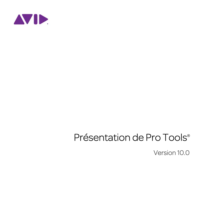 Page n°1 - Manuel utilisateur Avid Pro Tools 10.0