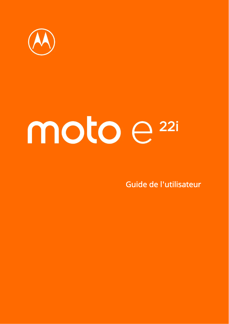 Page n°1 - Manuel utilisateur Motorola Moto E22i