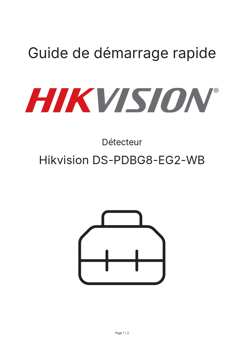 Page n°1 - Guide de démarrage rapide Hikvision DS-PDBG8-EG2-WB