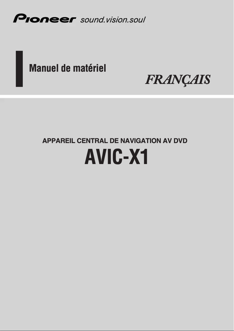 Page 1 de la notice Manuel utilisateur Pioneer AVIC-X1