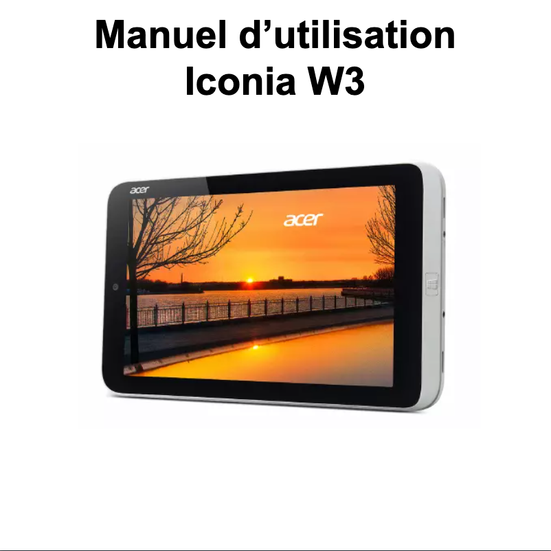 Page n°1 - Manuel utilisateur Acer Iconia W3