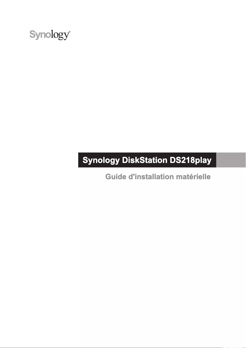 Page n°1 - Manuel utilisateur Synology DiskStation DS218play