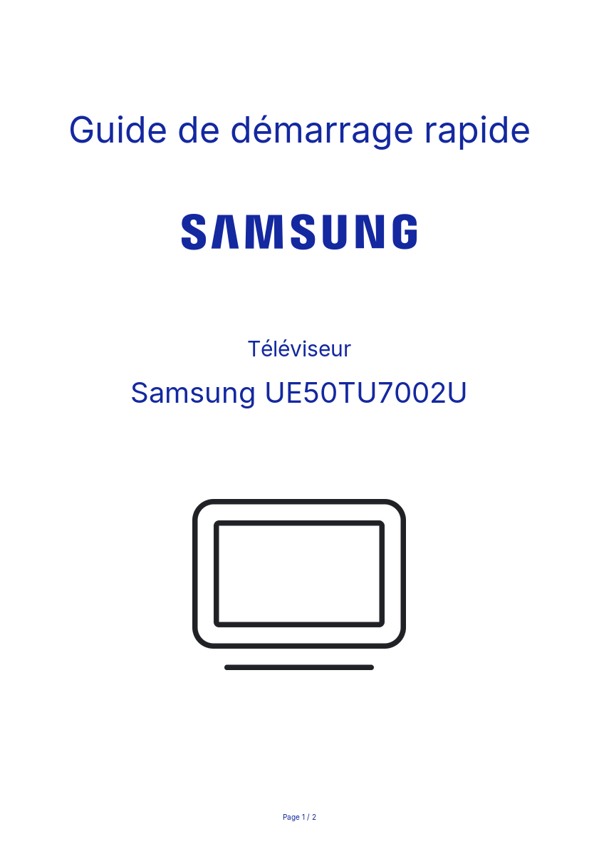 Page n°1 - Guide de démarrage rapide Samsung UE50TU7002U
